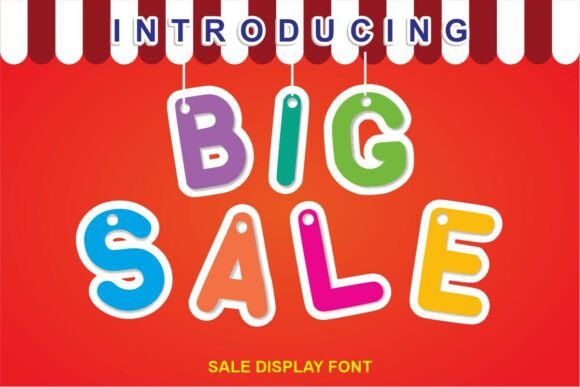 Big Sale Font: A Cheerful Display Typeface for Impactful Design