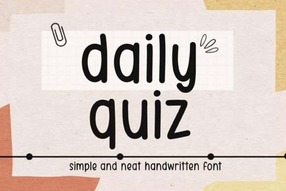 Daily Quiz Font: A Handwritten Touch for Modern Design