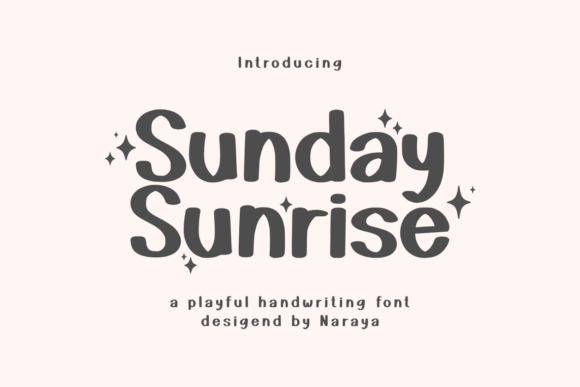 Sunday Sunrise: A Playful Handwriting Font for Modern Creators